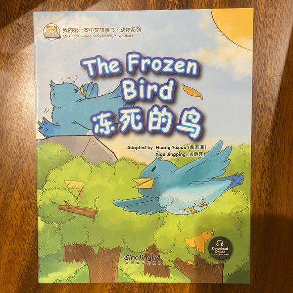 The Frozen Bird 冻死的鸟
